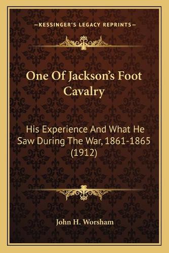 One Of Jackson's Foot Cavalry