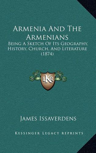 Armenia And The Armenians
