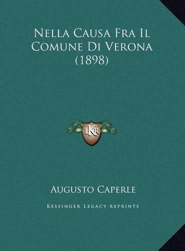 Nella Causa Fra Il Comune Di Verona (1898)