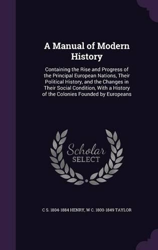 A Manual of Modern History