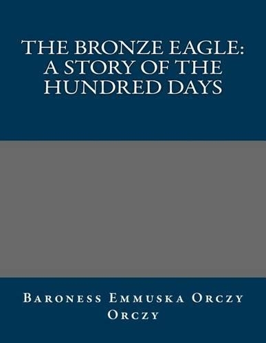 The Bronze Eagle: (English)