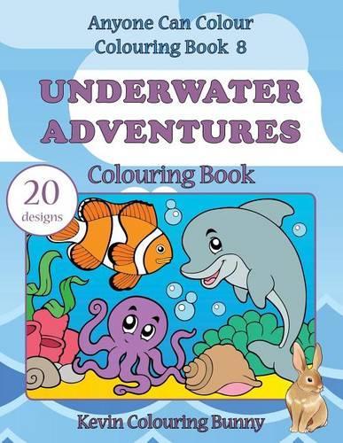 Underwater Adventures Colouring Book