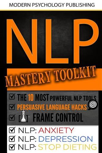 Nlp Mastery Toolkit
