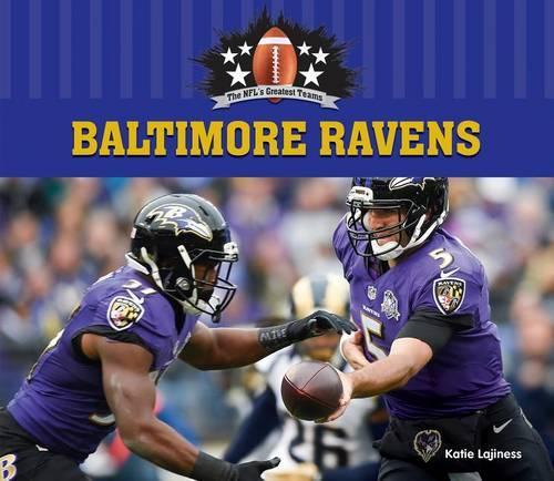 Baltimore Ravens: (NFL's Greatest Teams Set 3)