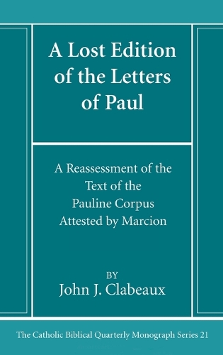 A Lost Edition of the Letters of Paul