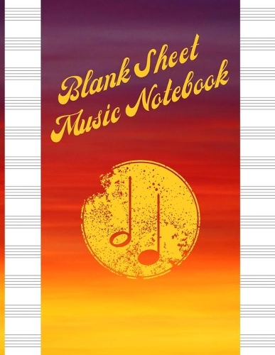 Blank Sheet Music Notebook