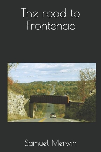 The Road to Frontenac