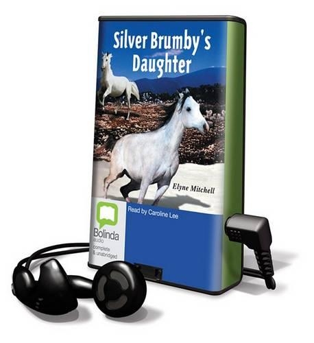 Silver Brumby's Daughter