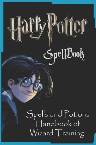 Harry Potter Spellbook Spells and Potions