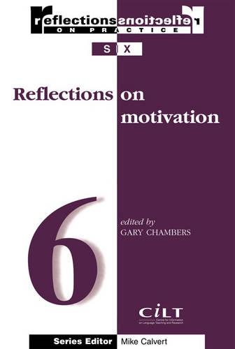 Reflections on Motivation