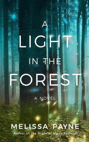 A Light in the Forest