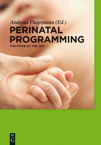 Perinatal Programming: The State of the Art(English)