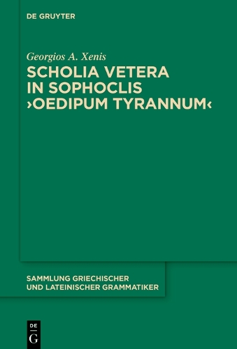 Scholia vetera in Sophoclis ›Oedipum Tyrannum‹