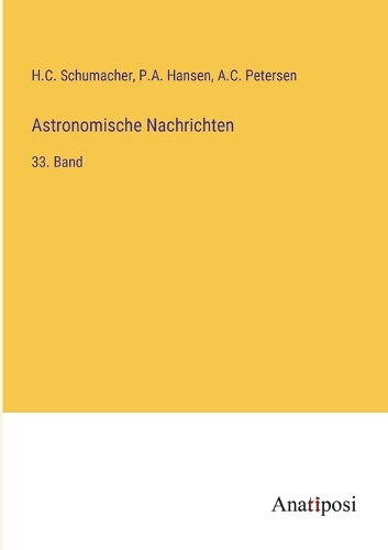 Astronomische Nachrichten: 33. Band