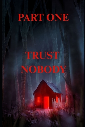 Trust Nobody