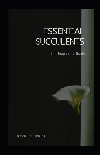 Eѕѕеntіаl Suссulеntѕ