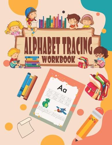 Alphabet Tracing Workbook
