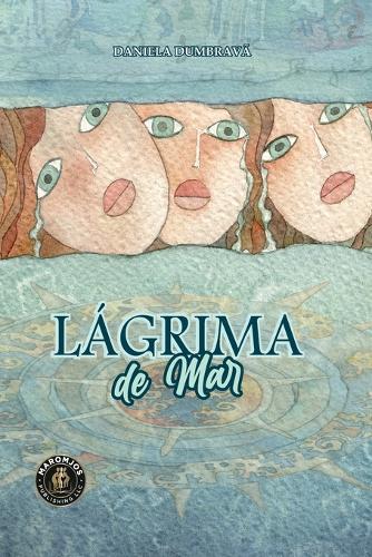 Lágrima de Mar: (2 Lágrima de Mar)