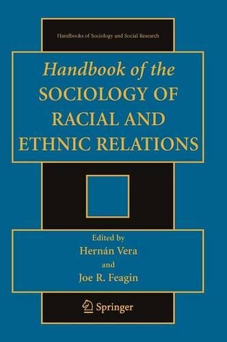 Handbook of the Sociology of Racial and Ethnic Relations