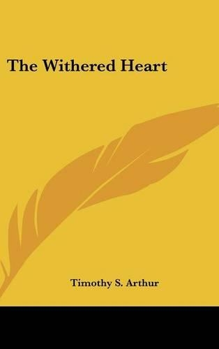 The Withered Heart
