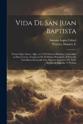 Vida de San Juan Baptista