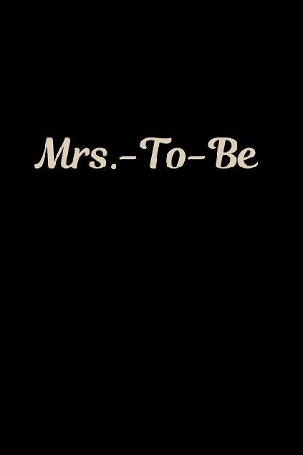 Mrs. - To - Be