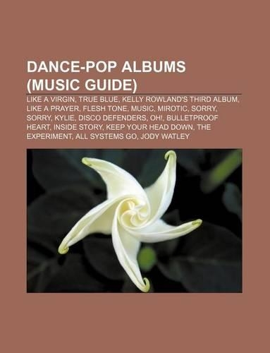Dance-Pop Albums (Music Guide)