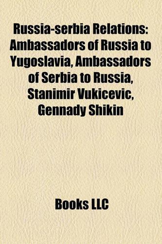 Russia-Serbia Relations