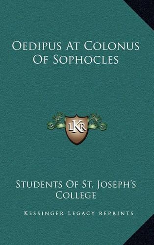 Oedipus at Colonus of Sophocles