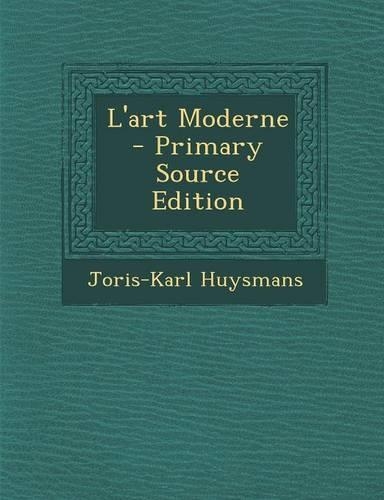 L'Art Moderne: (French)