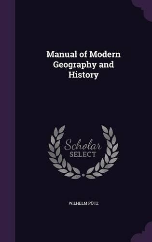 Manual of Modern Geography and History: (English)