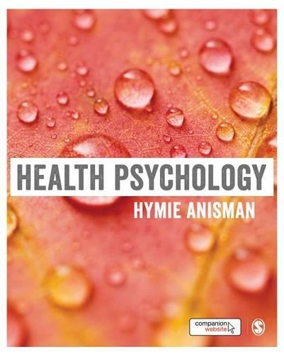 Health Psychology: (SAGE Foundations of Psychology)