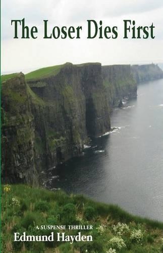 The Loser Dies First: (English)