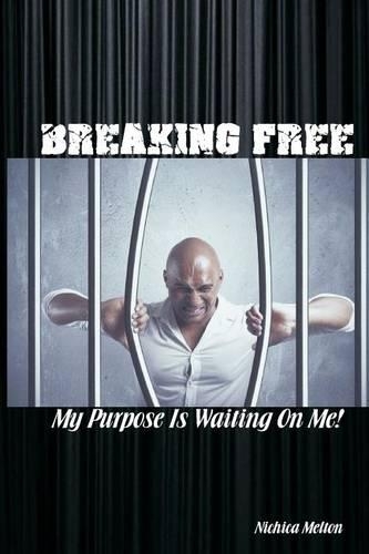 Breaking Free