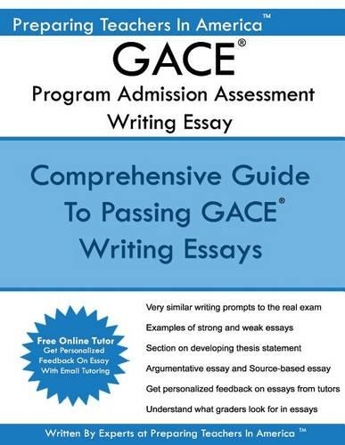 GACE Writing Essay - Program Admission Assessment