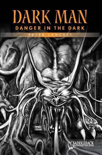 Danger in the Dark (Orange Series): (Dark Man)