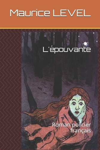 L'épouvante: Roman policier français