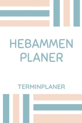Hebammen Planer Terminplaner