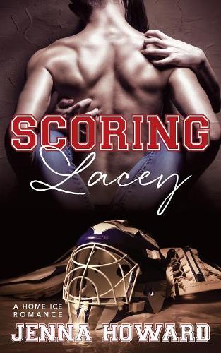 Scoring Lacey: (1 Home Ice)