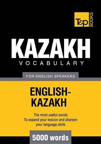 T&p English-Kazakh Vocabulary 5000 Words