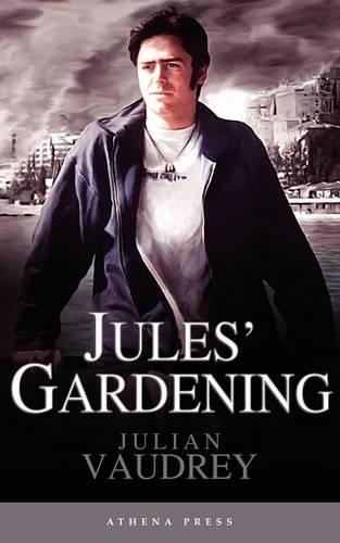 Jules' Gardening: (English)