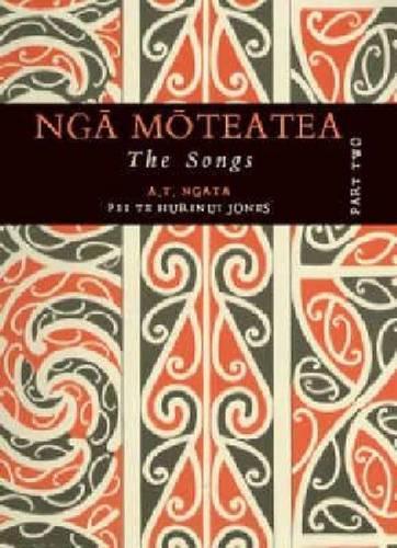 Nga Moteatea The Songs