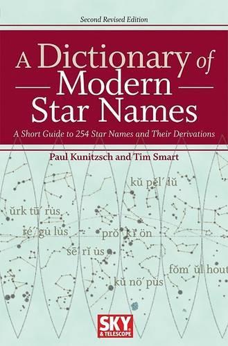 A Dictionary of Modern Star Names