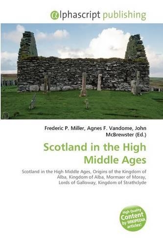 Scotland in the High Middle Ages