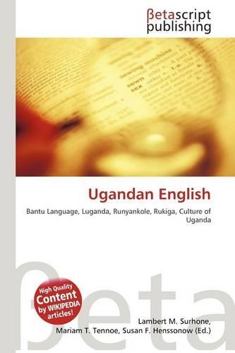 Ugandan English: (English)