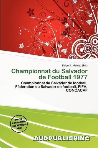 Championnat Du Salvador de Football 1977