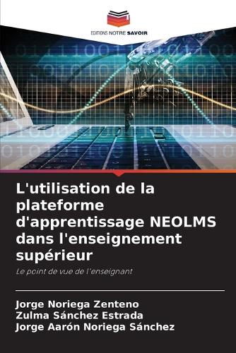 L'utilisation de la plateforme d'apprentissage NEOLMS dans l'enseignement supérieur
