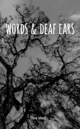 Words and Deaf Ears