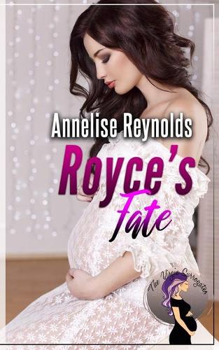 Royce's Fate: (The Virgin Surrogates)