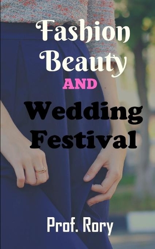 Fashion Beauty And Wedding Festival The Art of Fashion